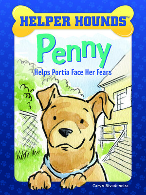 cover image of Penny Helps Portia Face Her Fears